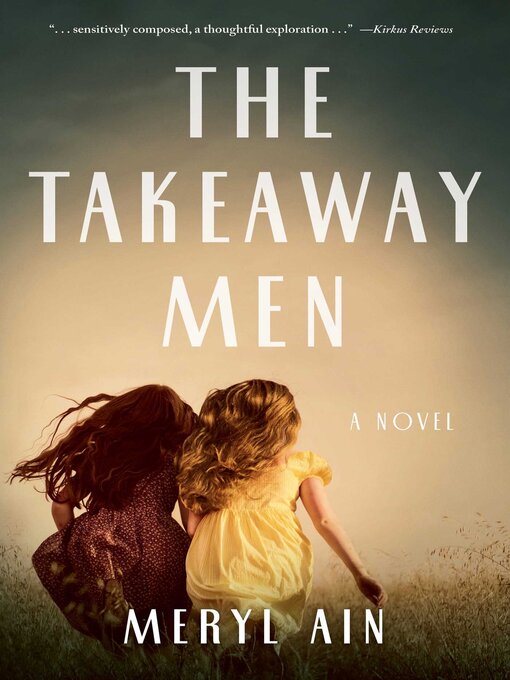 Title details for The Takeaway Men by Meryl Ain - Available